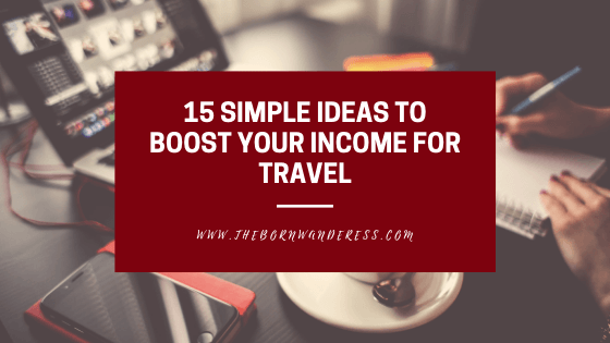 helpful blogs image header 3. a laptop sits to the top left of the image with an in the bottom left and a lady writing in a notebook in the middle right. wording is centred in the image describing the blog articles ideas to boost your income for travel