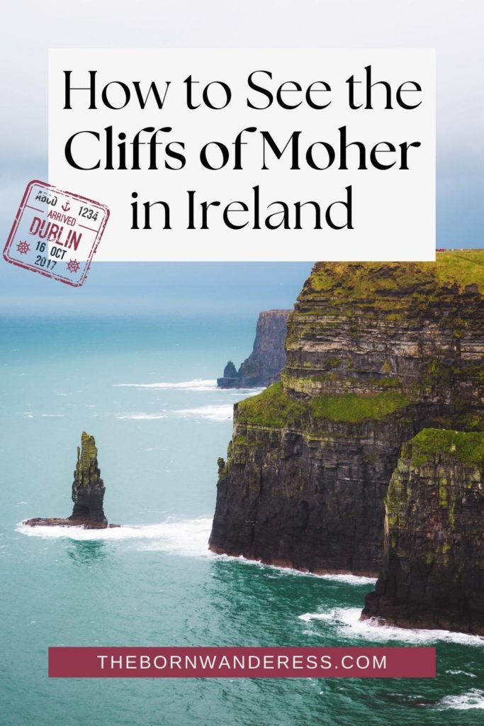 Photo of the Cliffs of Moher. Text at the top reads "How to See the Cliffs of Moher in Ireland."