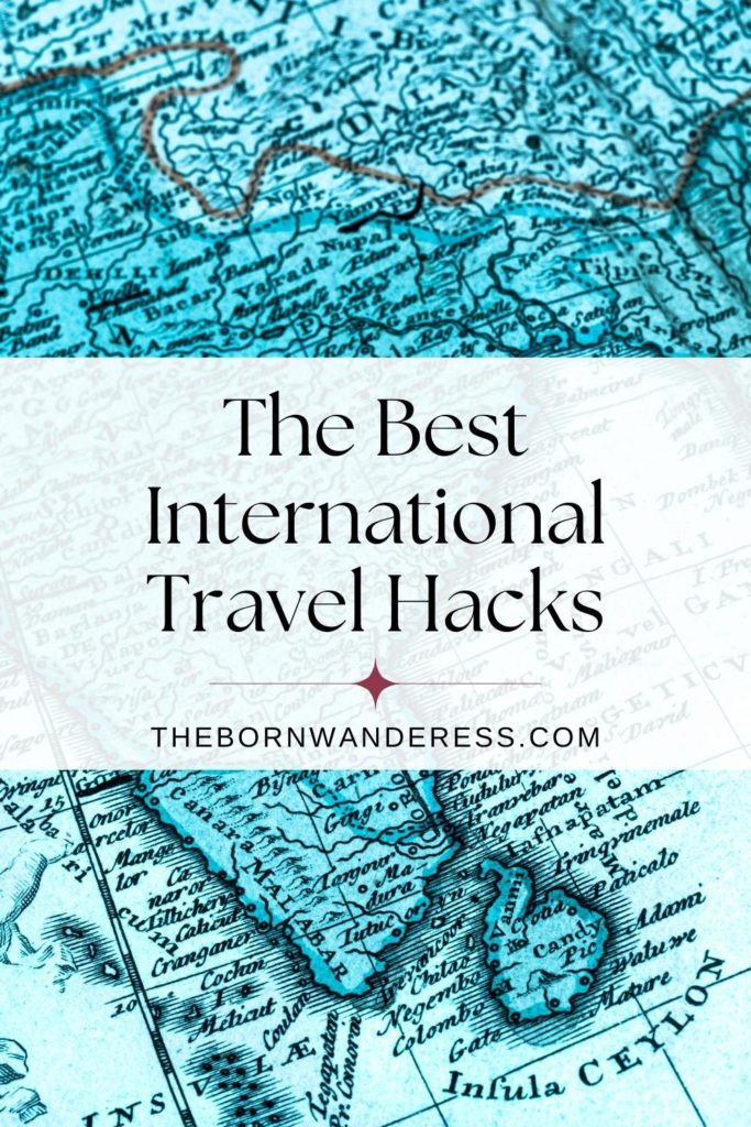 Photo of a turquoise map. Text in the middle reads "The Best International Travel Hacks."