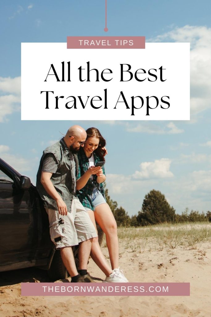 Photo of a man and woman leaning against a car while looking at a mobile phone. Text above the photo reads "All the Best Travel Apps."