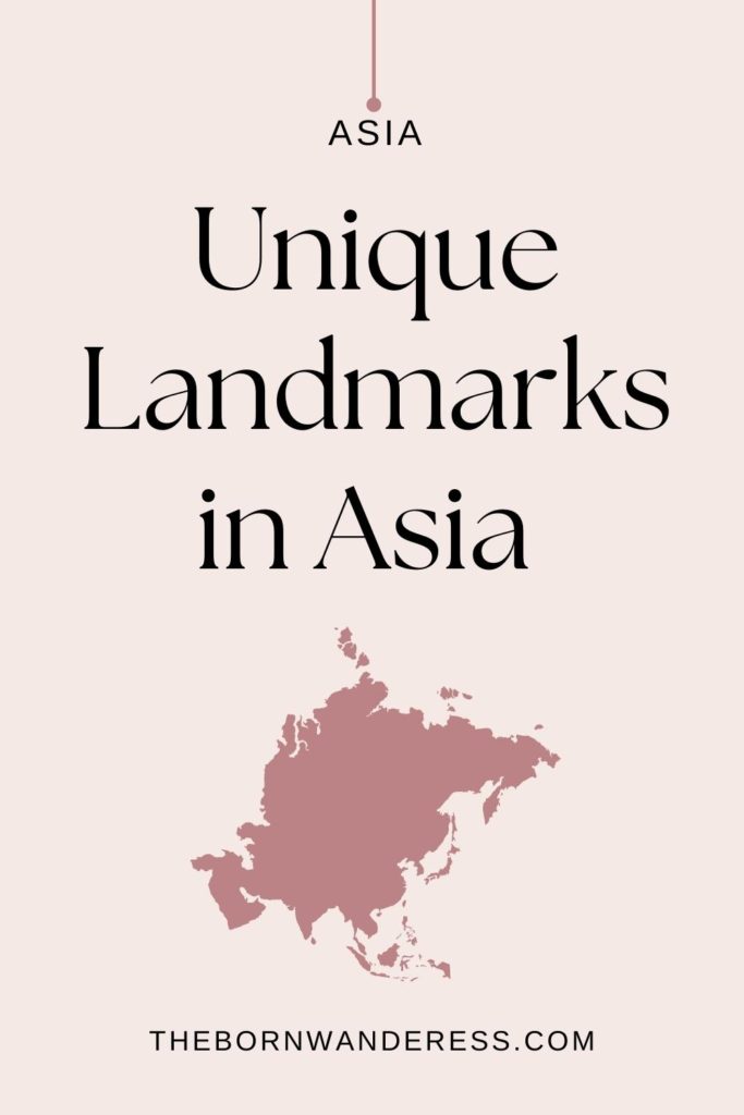 Graphic with a map of Asia. Text at the top reads "Unique Landmarks in Asia."