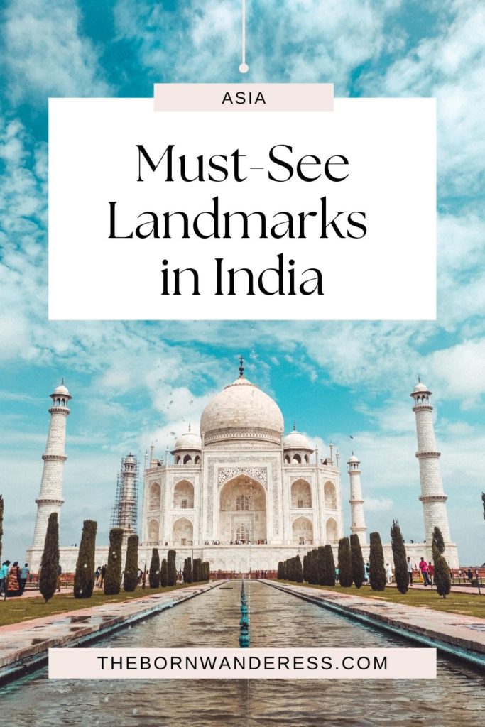 Photo of the Taj Mahal in the daytime. Text overlay reads "Asia: Must See Landmarks in India."