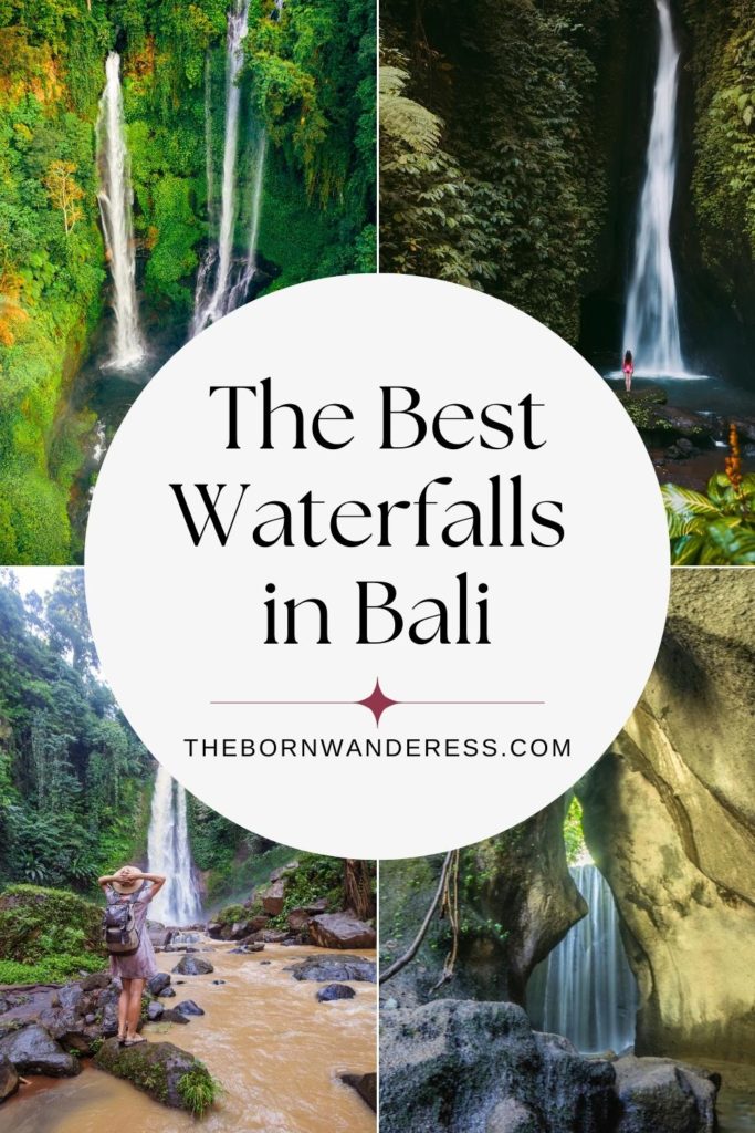 A grid of 4 photos of waterfalls in Bali, Indonesia. Text in the middle reads "The Best Waterfalls in Bali."